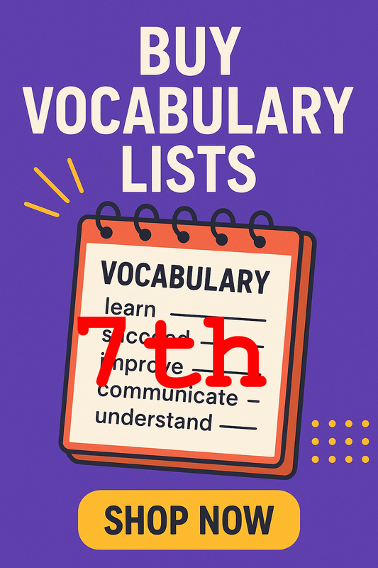 Word Up - Seventh Grade Vocabulary Words