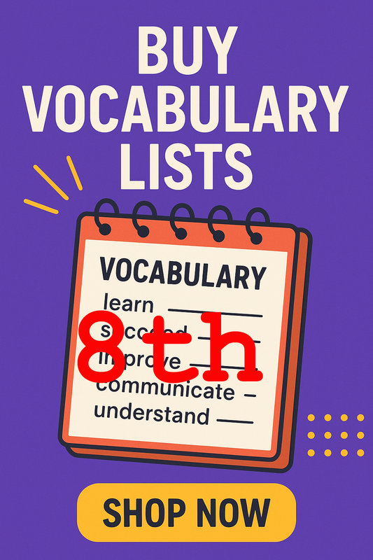 Word Up - Eight Grade Vocabulary Words